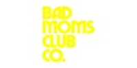 Bad Moms Club Co coupons
